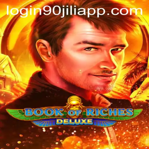 Exploring the World of Book of Riches Deluxe and the 90jili VIP Login App