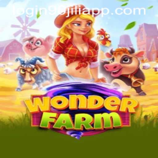 Embark on a Magical Journey with WonderFarm and the 90jili VIP Login App
